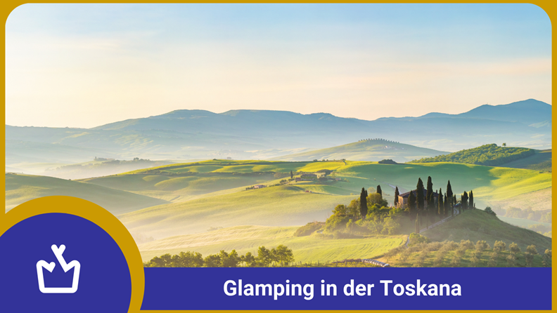 Glamping in Tuscany - a dream combination - glamping.info