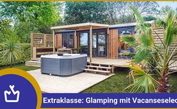 Glamping in a class of its own with Vacanceselect and AMAC - glamping.info