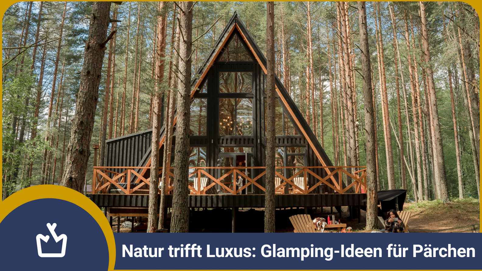La naturaleza se encuentra con el lujo: ideas de glamping para parejas - glamping.info