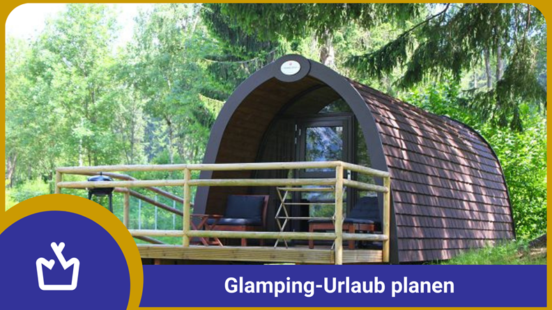 Plan your own glamping holiday cleverly - glamping.info